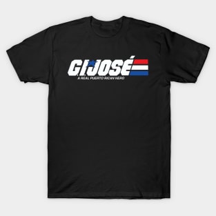 GI Jose-Puerto Rican Version T-Shirt